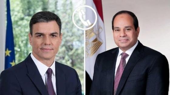 الرئيس السيسى ورئيس وزراء إسبانيا يؤكدان رفض محاولة لتهجير الفلسطينيين – القاهرة تايمز
